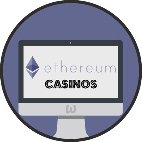 ether casino|ethereum online casino.